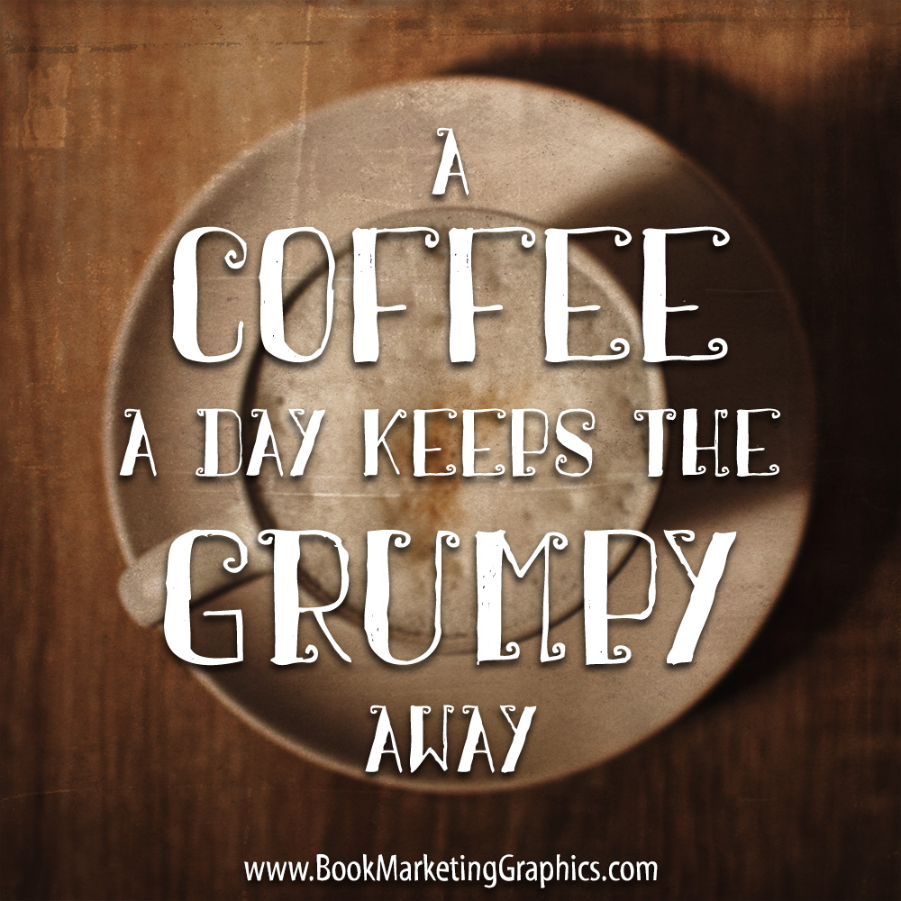 Coffee a Day quote